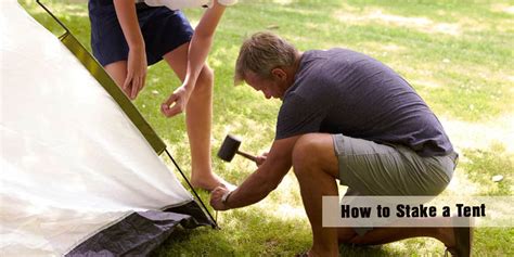 how to use tent stakes|How to Stake a Tent Properly: 12 Required Tips for .